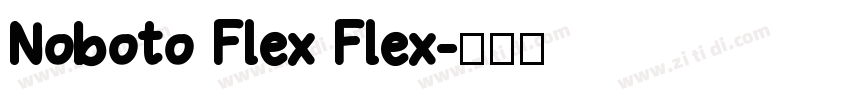 Noboto Flex Flex字体转换